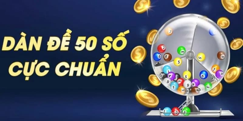Dàn đề 50 số khái niệm cơ bản