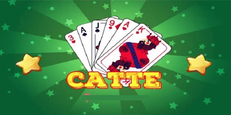 Bài Catte 6 lá chiến thuật chơi